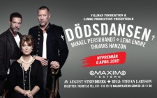 Dödsdansen med Mikael Persbrandt, Lena Endre och Thomas Hanzon har nypremiär på Maximteatern